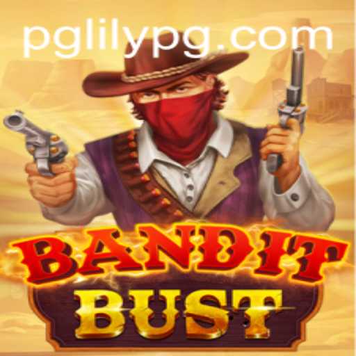 Discover the Exciting World of BanditBust: A New Era of Gaming