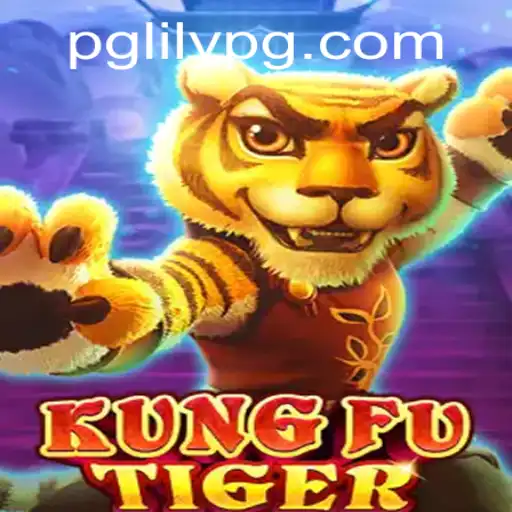 Unveiling KungFuTiger: A Martial Arts Adventure Paired with the Strategy of LilyPG