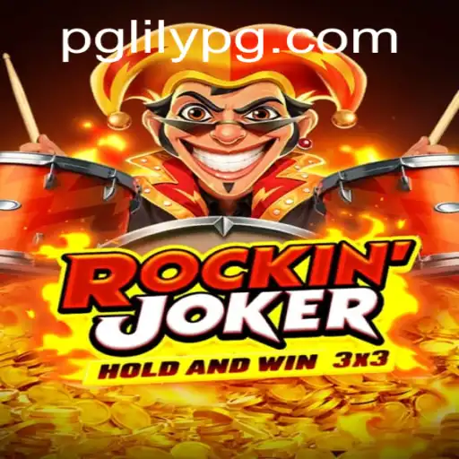 Exploring RockinJoker: The Innovative New Game Revolutionizing Play with LilyPG